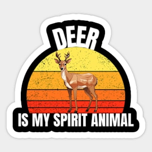 Deer Is My Spirit Animal - Cute For Women, Girl Sticker